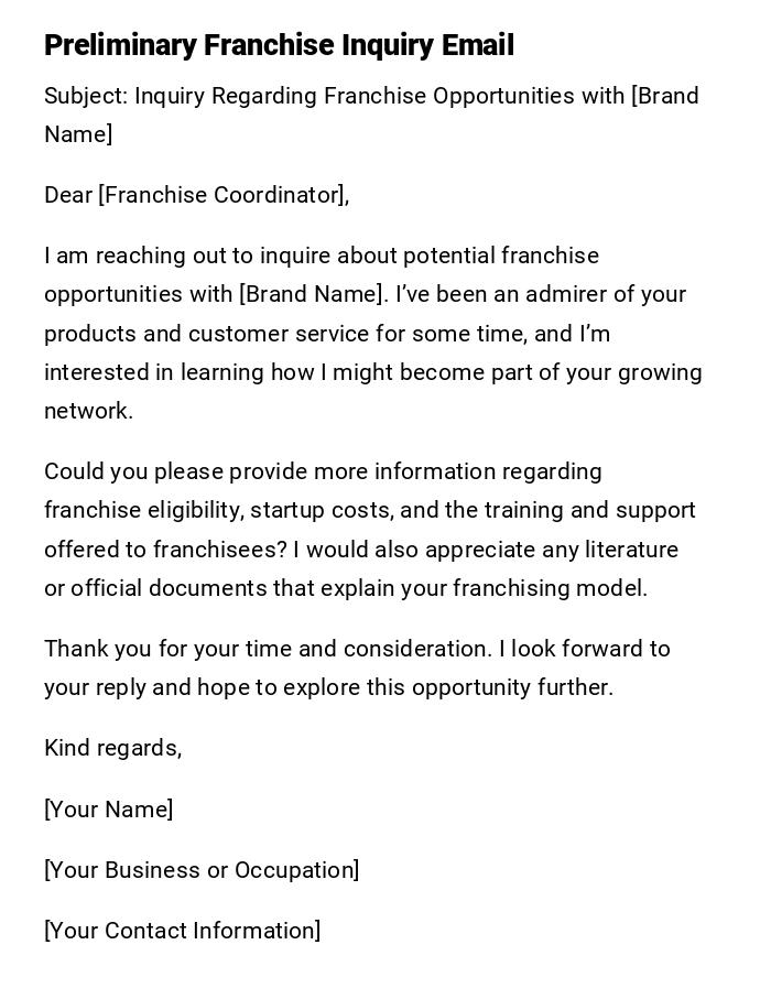 Preliminary Franchise Inquiry Email Preliminary Franchise Inquiry Email
