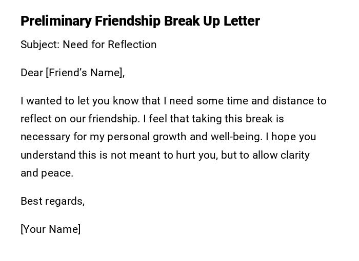 Preliminary Friendship Break Up Letter