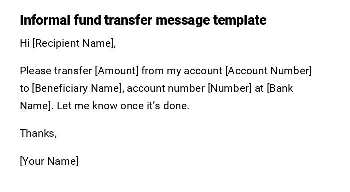 Informal fund transfer message template Informal fund transfer message template