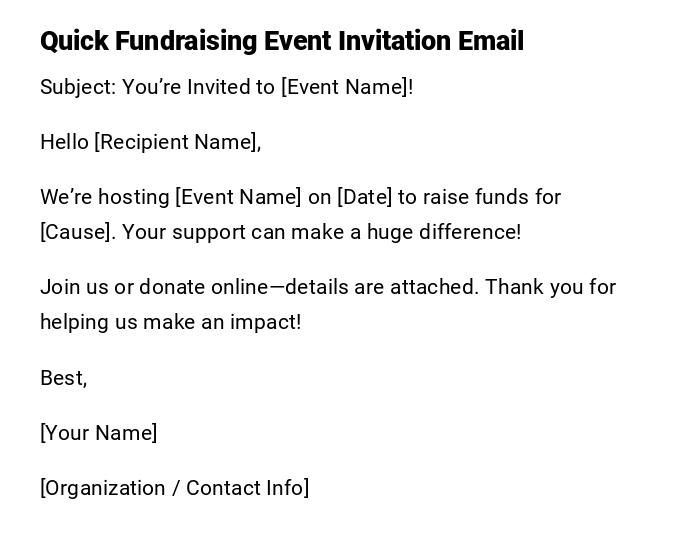 Quick Fundraising Event Invitation Email Quick Fundraising Event Invitation Email