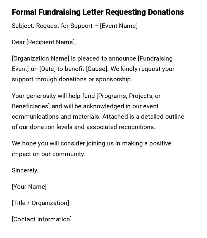 Formal Fundraising Letter Requesting Donations Formal Fundraising Letter Requesting Donations