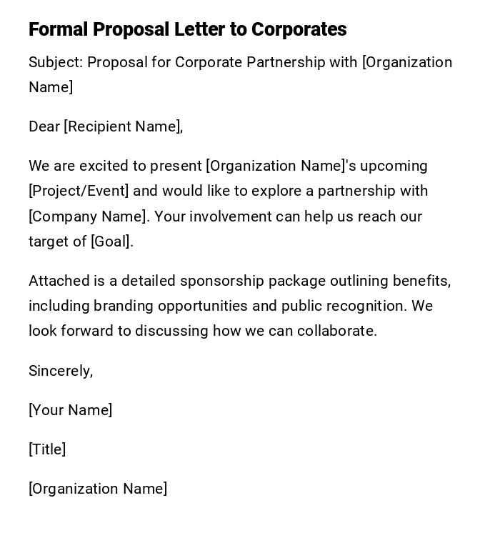 Formal Proposal Letter to Corporates Formal Proposal Letter to Corporates