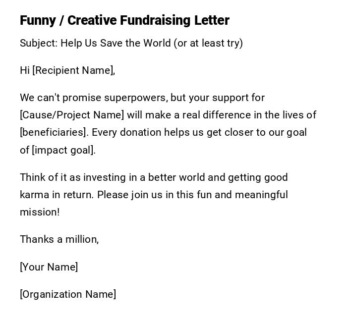 Funny / Creative Fundraising Letter