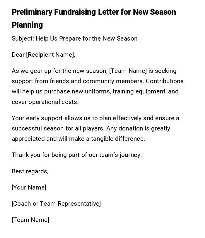 Preliminary Fundraising Letter for New Season Planning