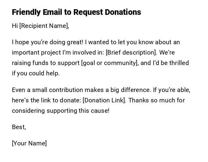 Friendly Email to Request Donations Friendly Email to Request Donations
