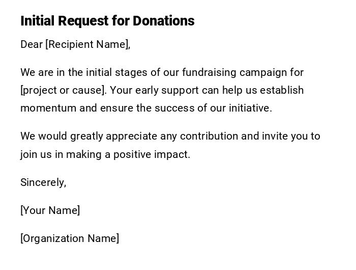 Initial Request for Donations Initial Request for Donations