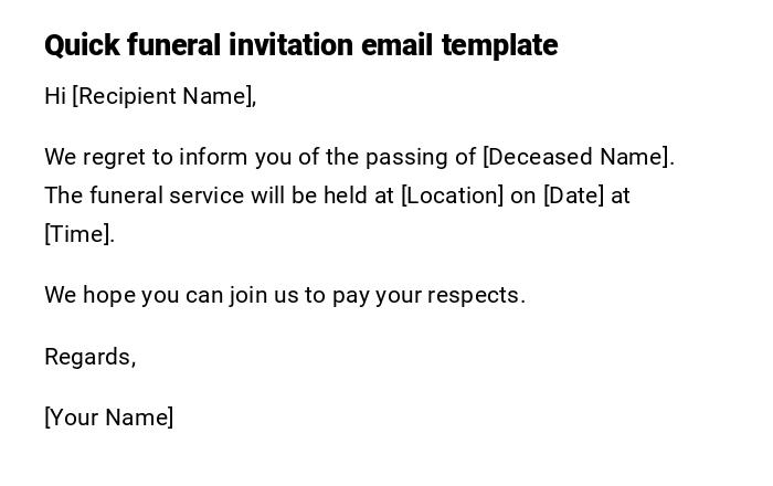 Quick funeral invitation email template Quick funeral invitation email template