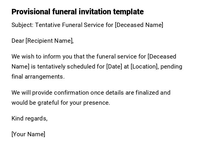 Provisional funeral invitation template Provisional funeral invitation template