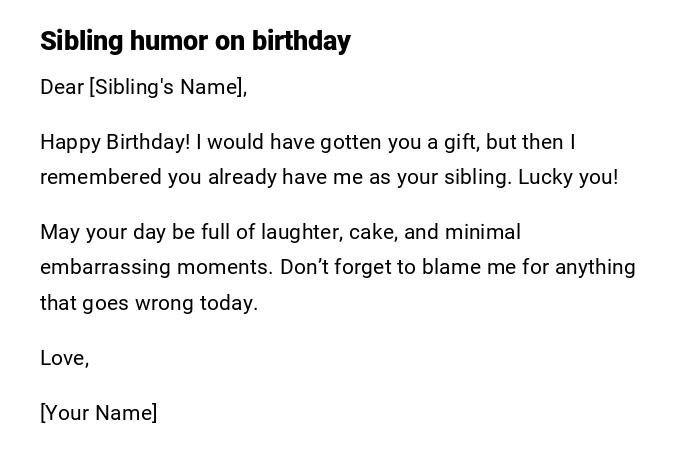 Sibling humor on birthday Sibling humor on birthday