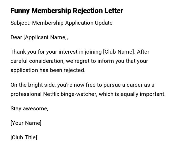 Funny Membership Rejection Letter