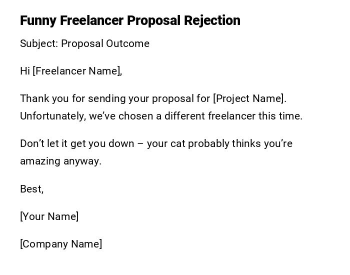 Funny Freelancer Proposal Rejection