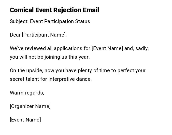 Comical Event Rejection Email