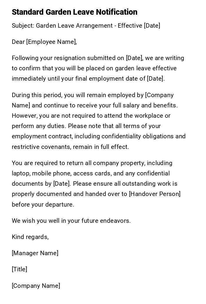Standard Garden Leave Notification Standard Garden Leave Notification