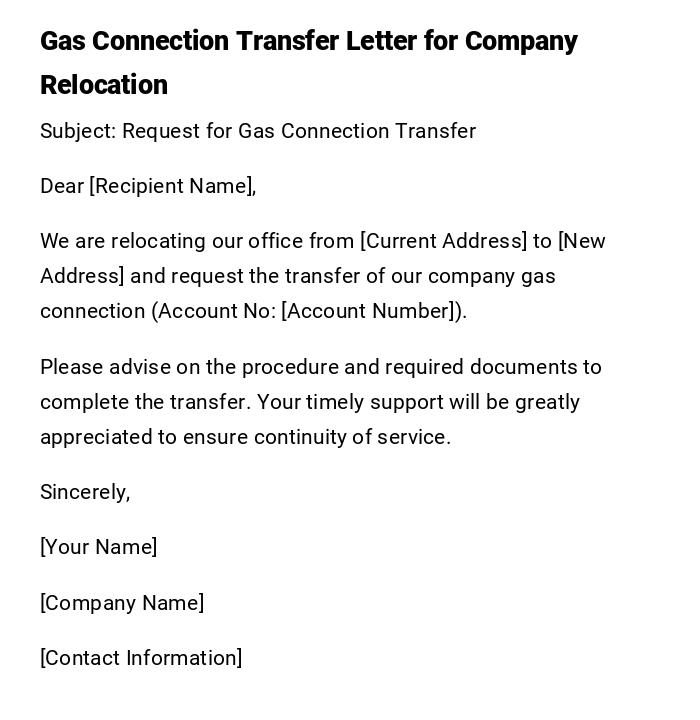 Gas Connection Transfer Letter for Company Relocation Gas Connection Transfer Letter for Company Relocation