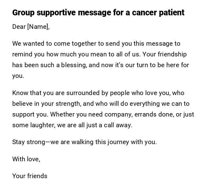 Group supportive message for a cancer patient