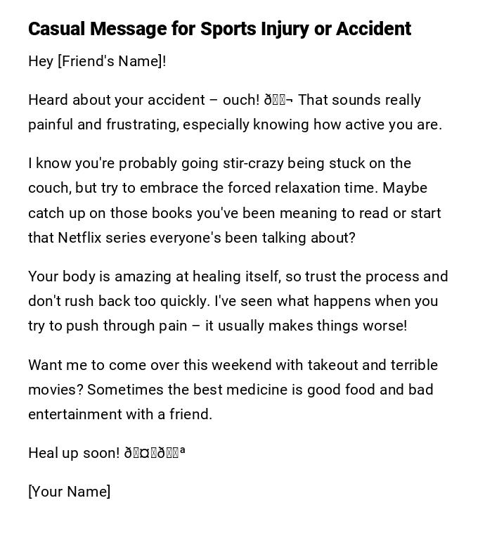 Casual Message for Sports Injury or Accident