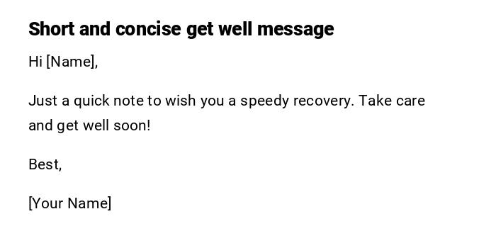 Short and concise get well message