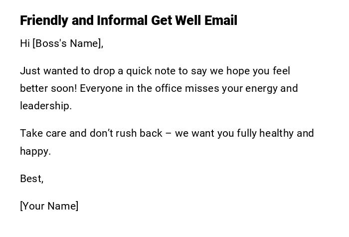 Friendly and Informal Get Well Email
