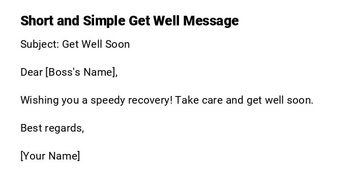 Short and Simple Get Well Message