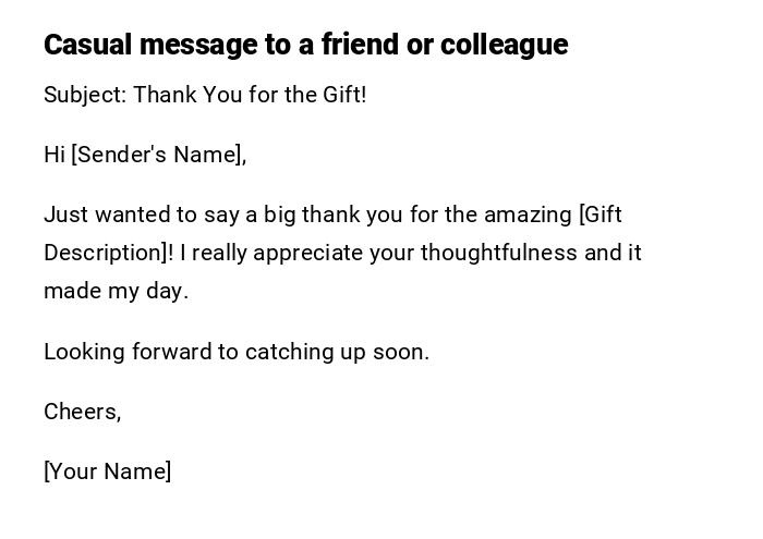 Casual message to a friend or colleague Casual message to a friend or colleague