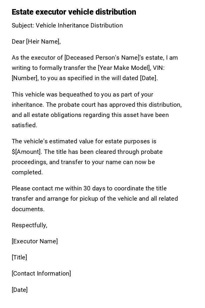 Estate executor vehicle distribution