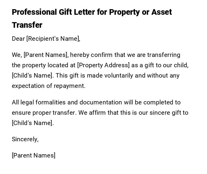 Professional Gift Letter for Property or Asset Transfer Professional Gift Letter for Property or Asset Transfer