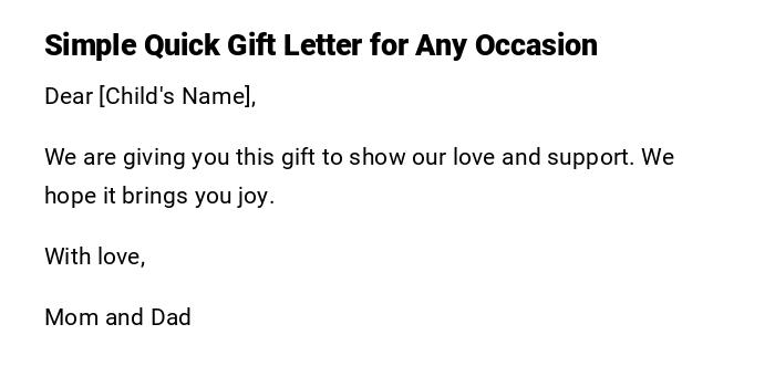 Simple Quick Gift Letter for Any Occasion Simple Quick Gift Letter for Any Occasion