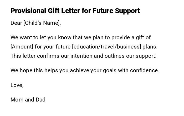 Provisional Gift Letter for Future Support Provisional Gift Letter for Future Support