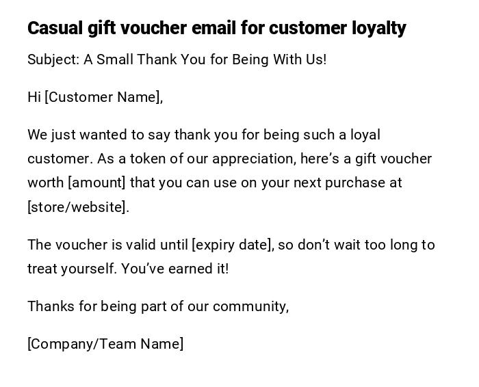 Casual gift voucher email for customer loyalty