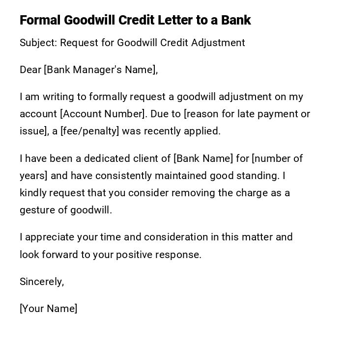 Formal Goodwill Credit Letter to a Bank Formal Goodwill Credit Letter to a Bank