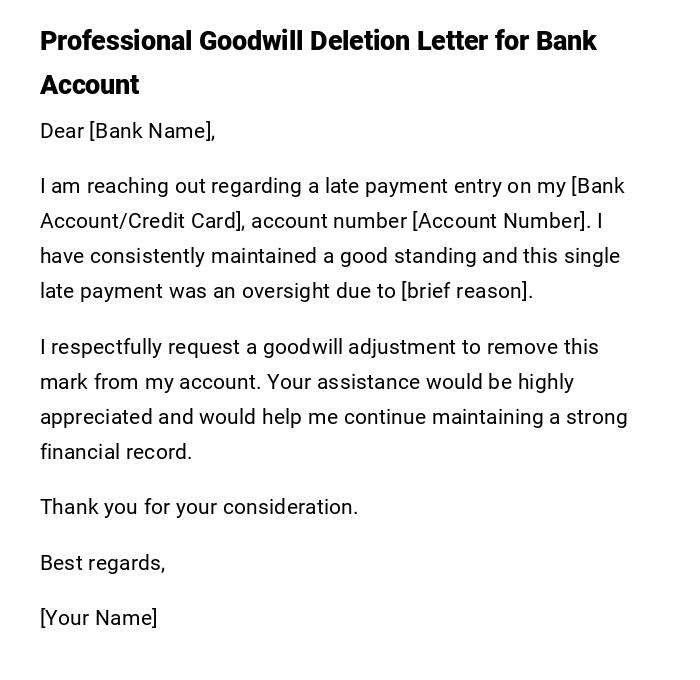 Professional Goodwill Deletion Letter for Bank Account Professional Goodwill Deletion Letter for Bank Account