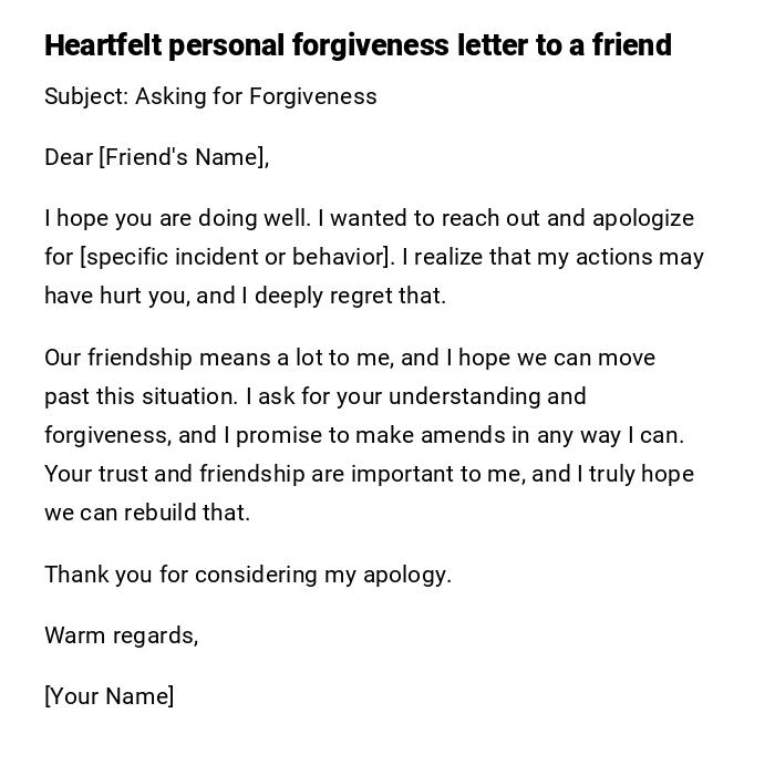 Heartfelt personal forgiveness letter to a friend Heartfelt personal forgiveness letter to a friend