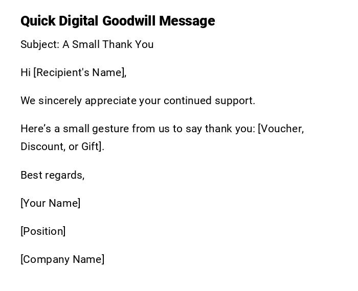 Quick Digital Goodwill Message Quick Digital Goodwill Message
