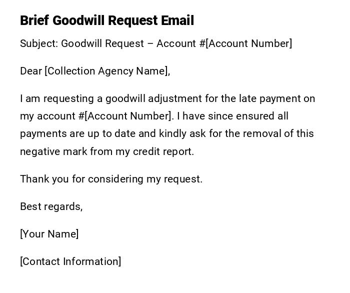 Brief Goodwill Request Email Brief Goodwill Request Email