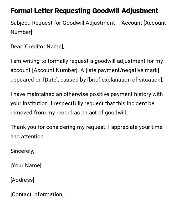 Formal Letter Requesting Goodwill Adjustment Formal Letter Requesting Goodwill Adjustment