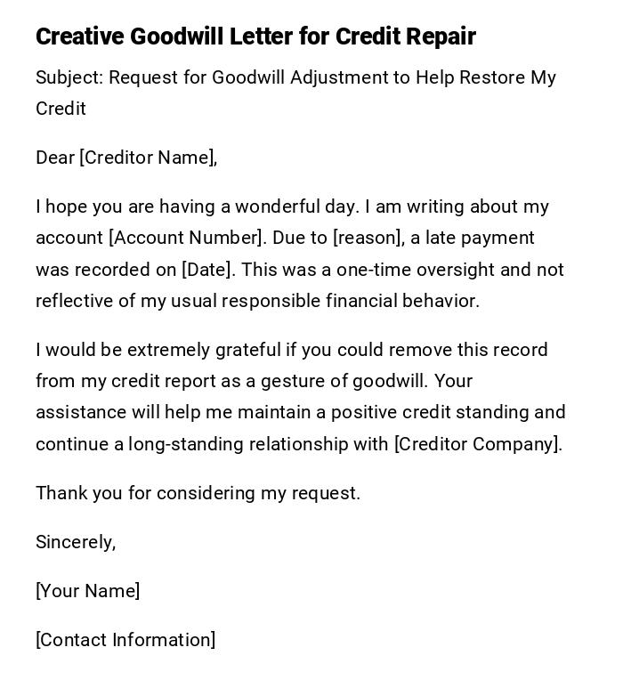 Creative Goodwill Letter for Credit Repair Creative Goodwill Letter for Credit Repair