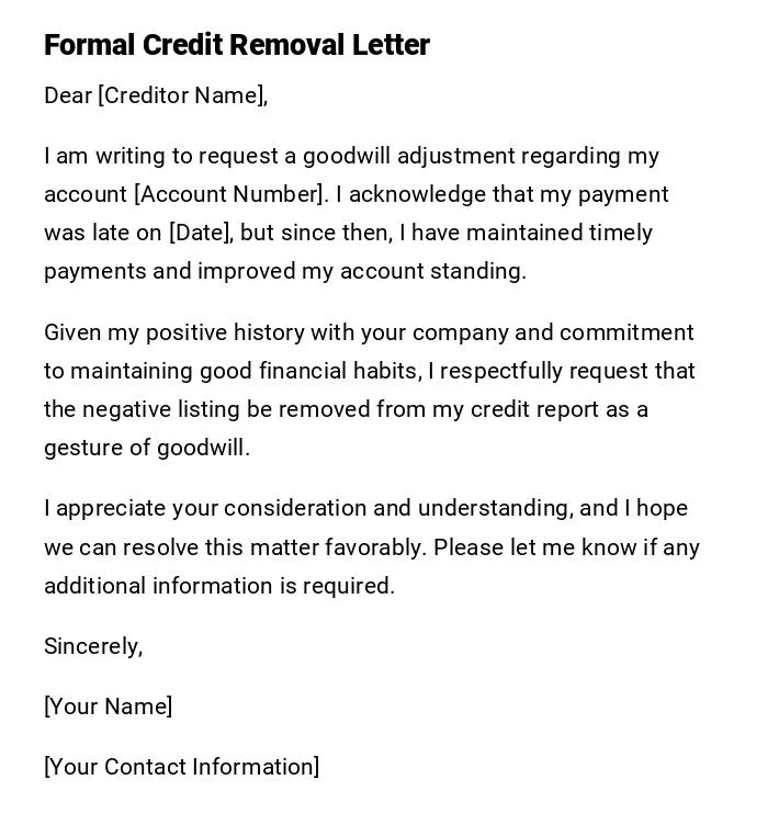 Formal Credit Removal Letter Formal Credit Removal Letter