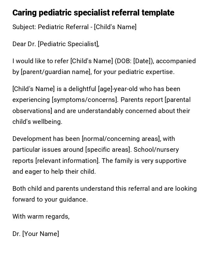Caring pediatric specialist referral template Caring pediatric specialist referral template