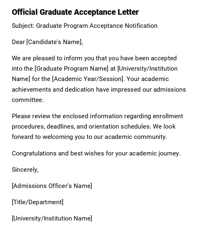 Official Graduate Acceptance Letter Official Graduate Acceptance Letter