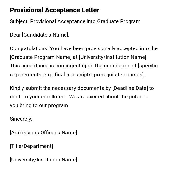 Provisional Acceptance Letter Provisional Acceptance Letter