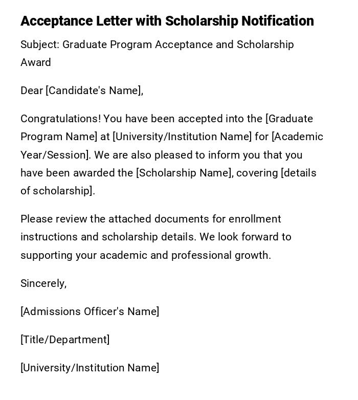 Acceptance Letter with Scholarship Notification Acceptance Letter with Scholarship Notification