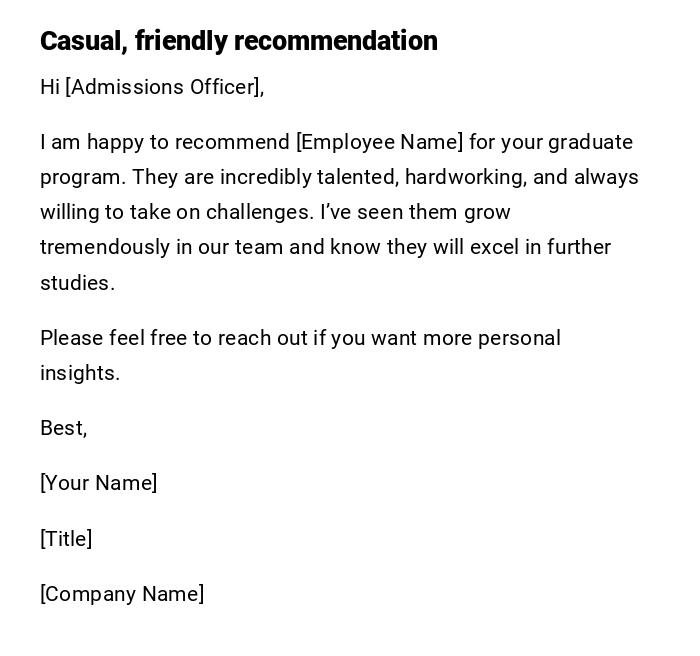 Casual, friendly recommendation Casual, friendly recommendation