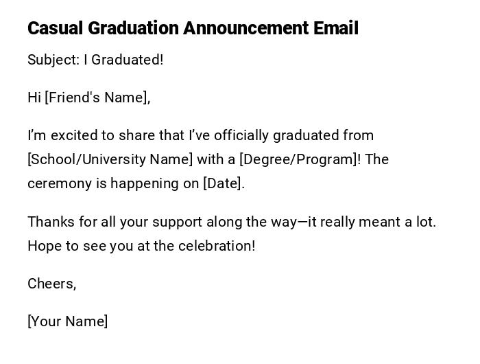 Casual Graduation Announcement Email