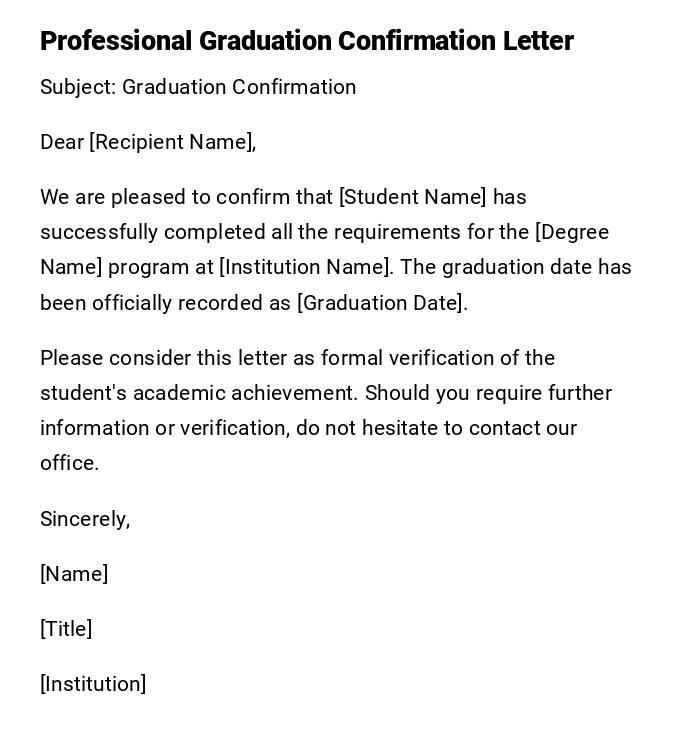 Professional Graduation Confirmation Letter Professional Graduation Confirmation Letter