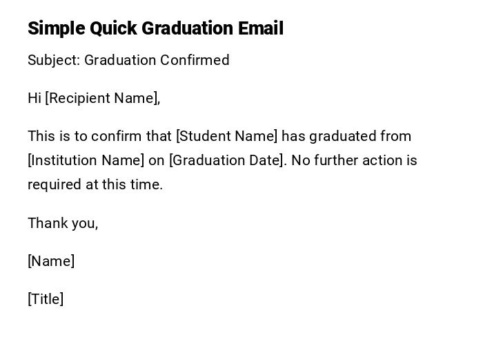 Simple Quick Graduation Email Simple Quick Graduation Email