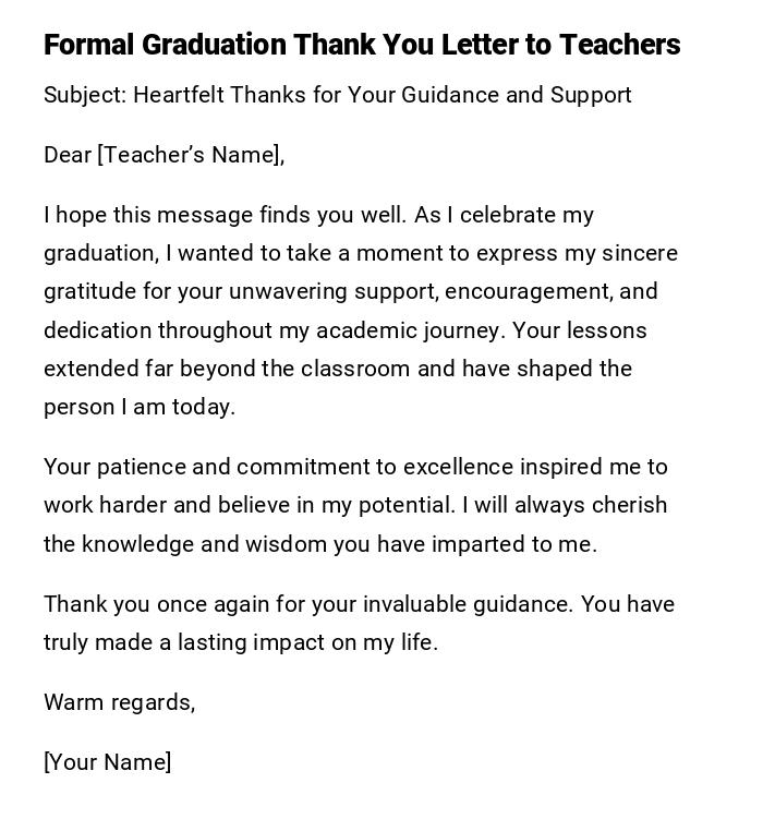 Formal Graduation Thank You Letter to Teachers Formal Graduation Thank You Letter to Teachers