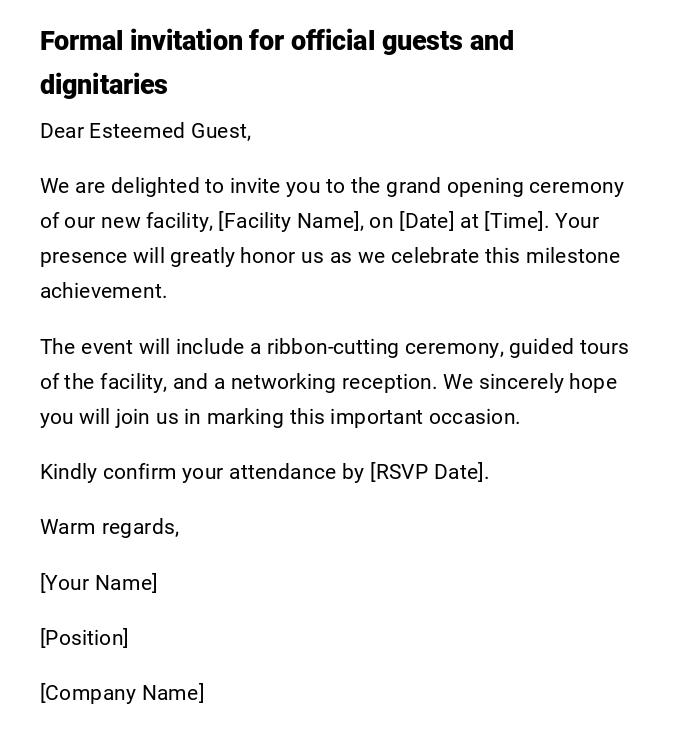 Formal invitation for official guests and dignitaries Formal invitation for official guests and dignitaries