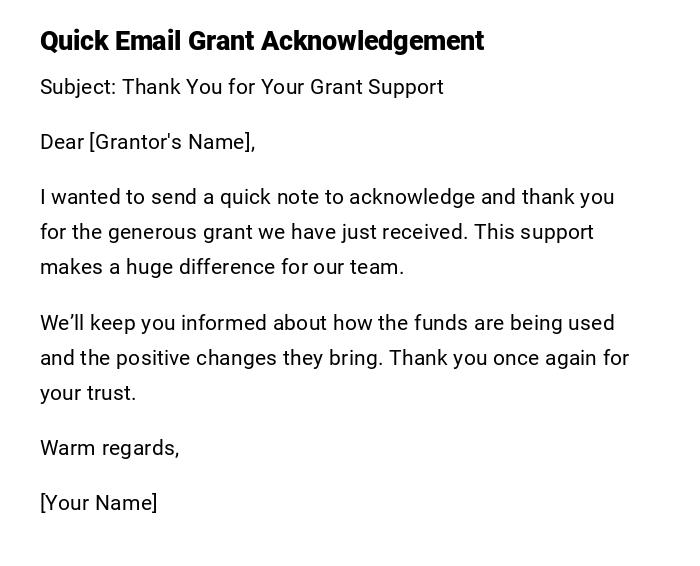 Quick Email Grant Acknowledgement Quick Email Grant Acknowledgement