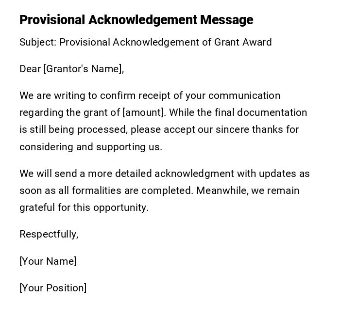 Provisional Acknowledgement Message Provisional Acknowledgement Message