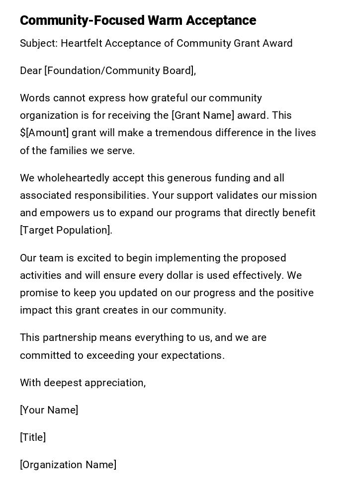 Community-Focused Warm Acceptance Community-Focused Warm Acceptance
